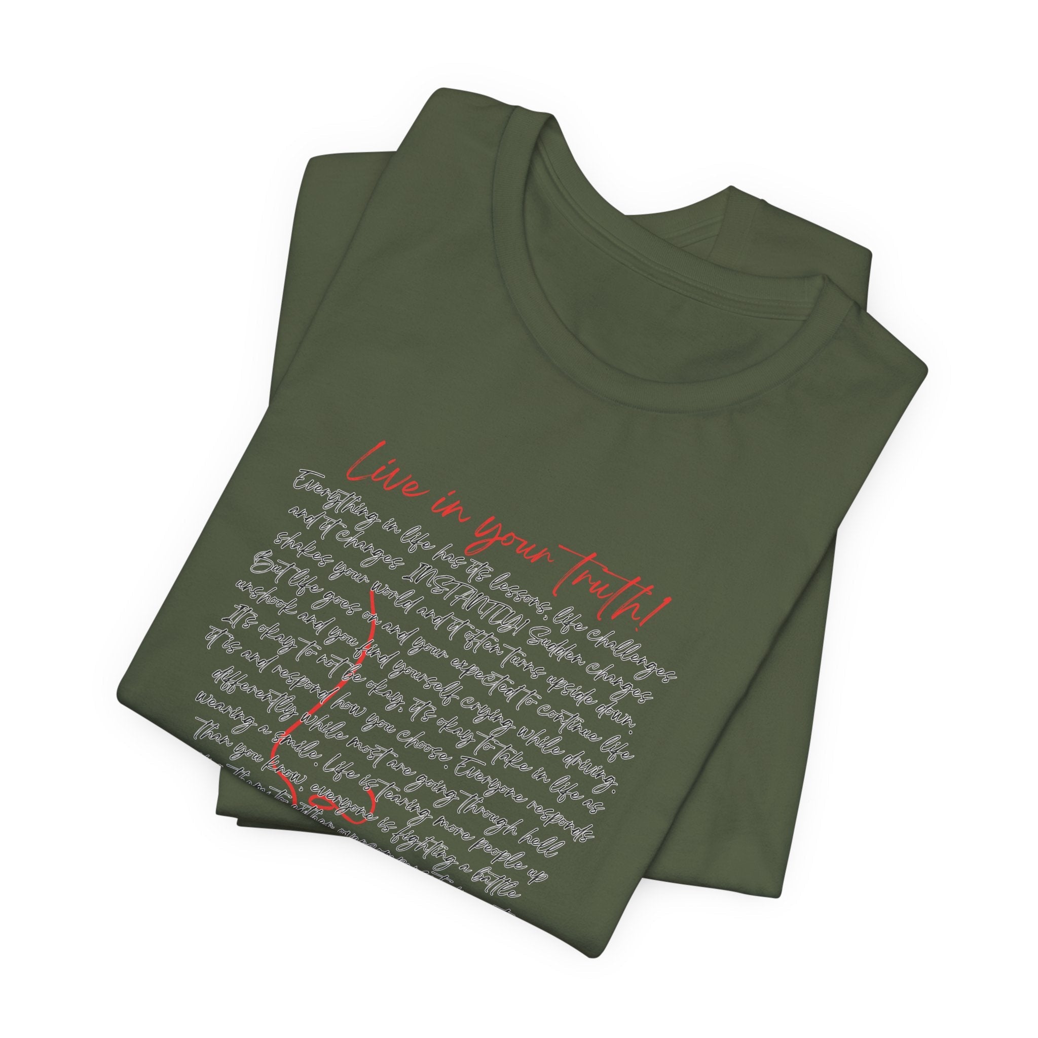 Live In Your Truth T-Shirt